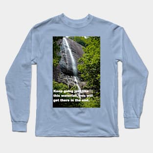 keep going Long Sleeve T-Shirt